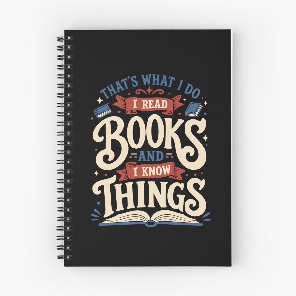Item preview, That’s What I Do I Read Books and I Know Things – Book Lover designed and sold by KalicoDesignUS.