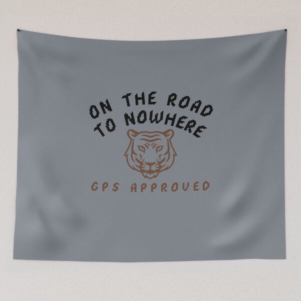 Item preview, On the road to nowhere — GPS approved-V2 designed and sold by CHIEF-HAT STORE.