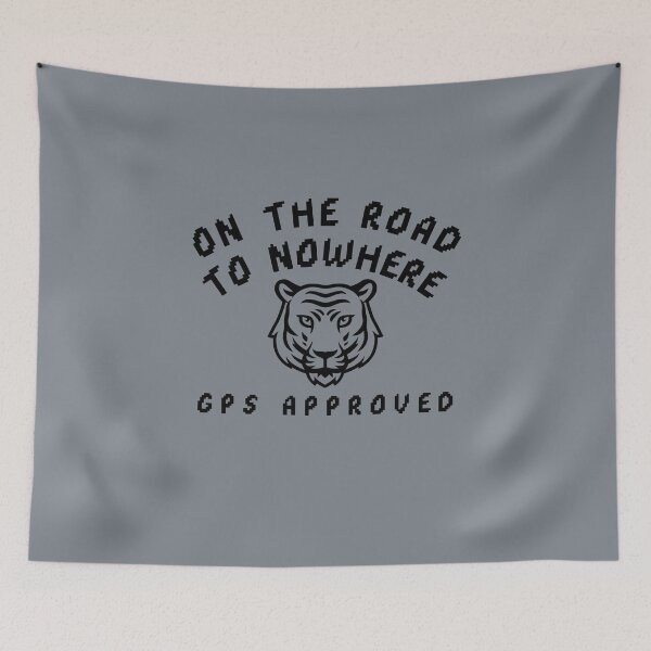 Item preview, On the road to nowhere — GPS approved-V3 designed and sold by CHIEF-HAT STORE.