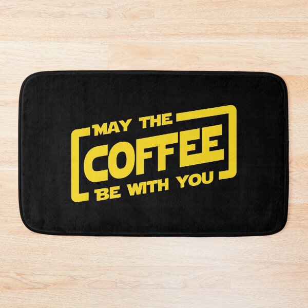 Item preview, May The Coffee Be With You designed and sold by Tobe Fonseca®.