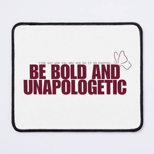 Item preview, Be Bold and Unapologetic designed and sold by CaffeineConfetti.