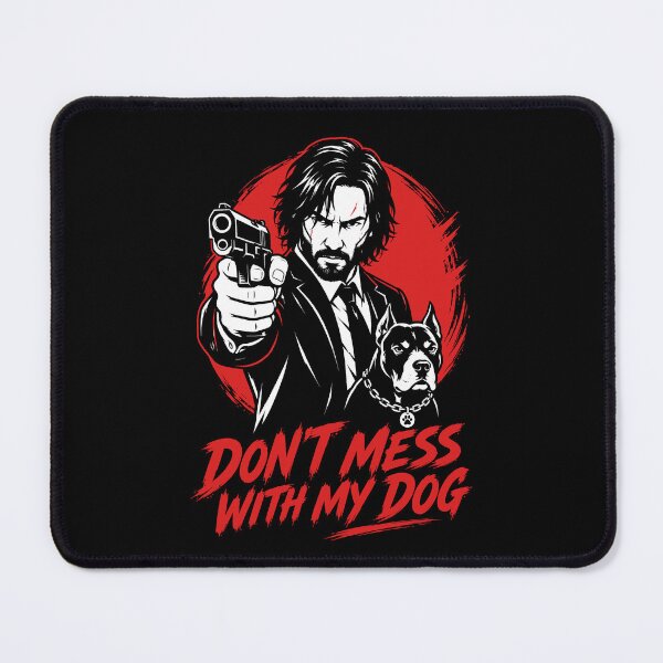 Item preview, Don’t Mess With My Dog – Tough Dog Dad Action Graphic designed and sold by KalicoDesignUS.