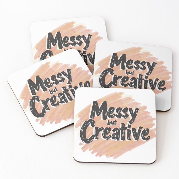 Item preview, Messy but Creative Artist Quote Design designed and sold by DinaArtStudio.
