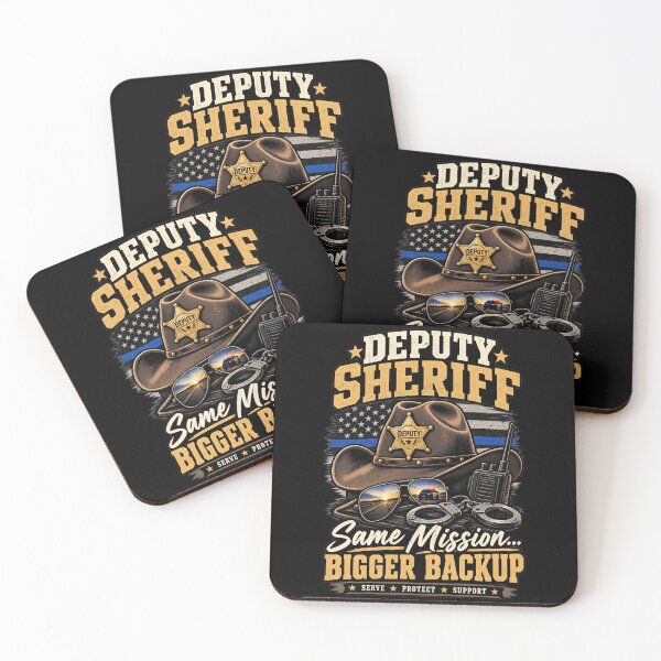 Item preview, Deputy Sheriff Same Mission Bigger Backup – Western Law Enforcement designed and sold by SidTastic .