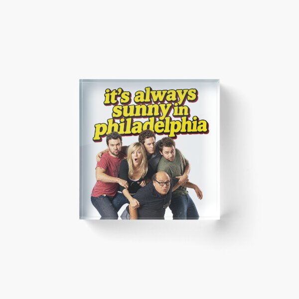 Item preview, its always sunny in philadelphia designed and sold by fnsdjfnsidjdns.