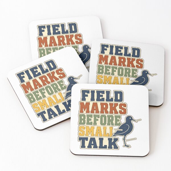 Item preview, Field Marks Before Small Talk designed and sold by aihrgdesign.