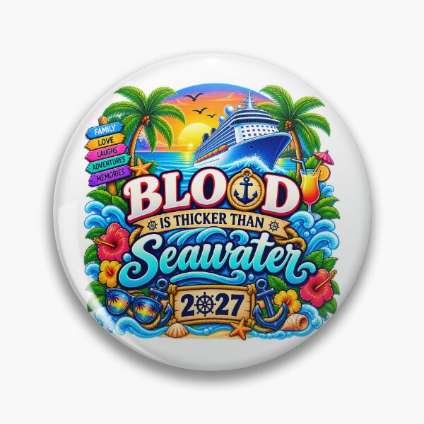 Item preview, TRAVEL COLLECTION - FAMILY CRUISE - BLOOD IS THICKER THAN SEAWATER • 2027 designed and sold by WheelieGdArt.