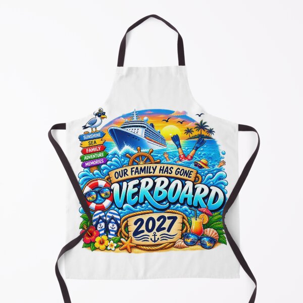 Item preview, TRAVEL COLLECTION - FAMILY CRUISE - OUR FAMILY HAS GONE OVERBOARD • 2027 designed and sold by WheelieGdArt.