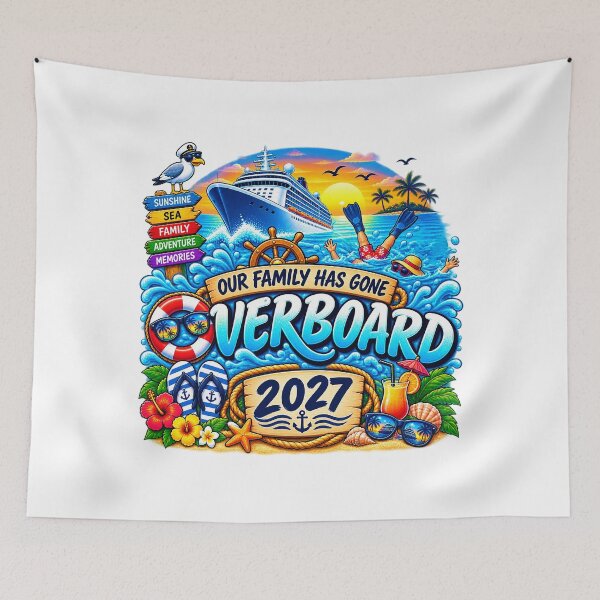 Item preview, TRAVEL COLLECTION - FAMILY CRUISE - OUR FAMILY HAS GONE OVERBOARD • 2027 designed and sold by WheelieGdArt.