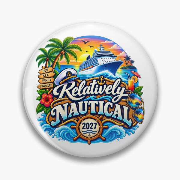 Item preview, TRAVEL COLLECTION - FAMILY CRUISE - RELATIVELY NAUTICAL • 2027 designed and sold by WheelieGdArt.