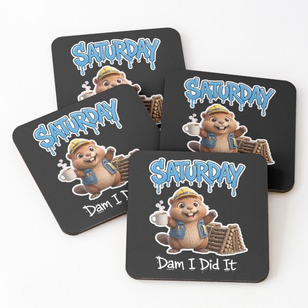 Item preview, Saturday Dam I Did It - Celebrating Beaver Builder Graffiti designed and sold by Surviving Monday Club.