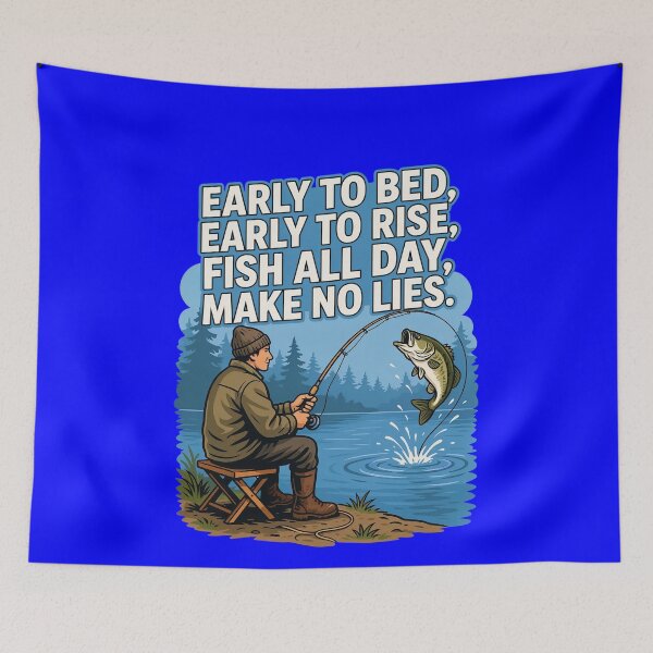 Item preview, Funny Fishing Fanatic Fishermen Early to bed, early to rise, fish all day, make no lies Art Design designed and sold by fantasticdesign.