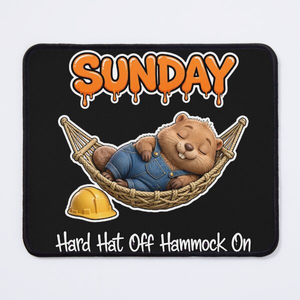 Item preview, Sunday Hard Hat Off Hammock On - Chill Beaver Graffiti designed and sold by Surviving Monday Club.
