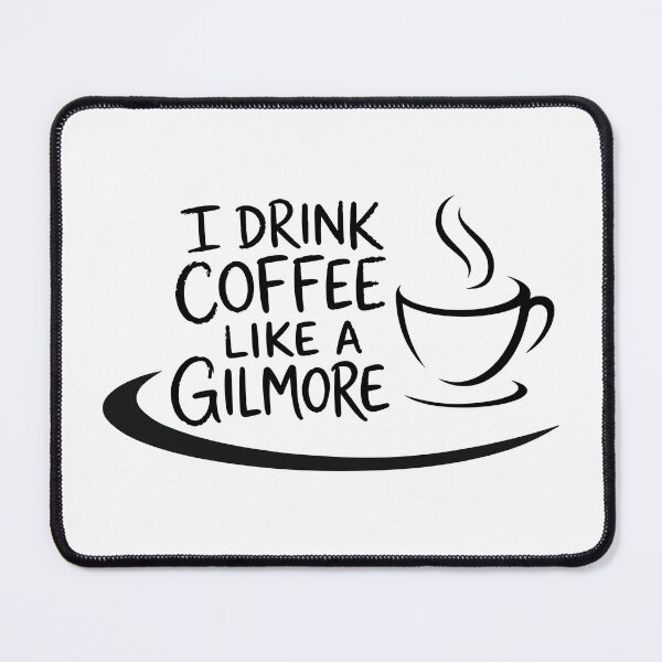 Item preview, I Drink Coffee Like A Gilmore Typography designed and sold by FlatInkStudio.