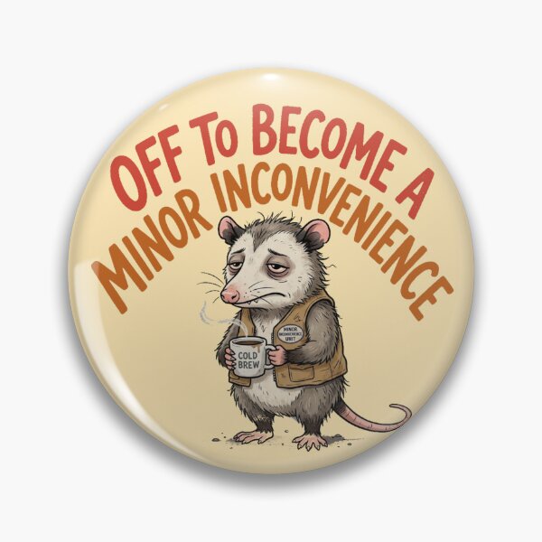 Item preview, Off to Become a Minor Inconvenience – Funny Opossum Coffee Humor designed and sold by PunchDrop.