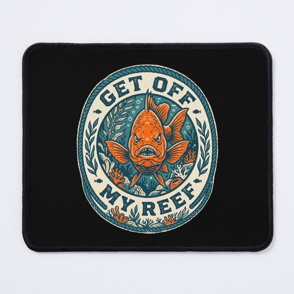 Item preview, Get Off My Reef Angry Garibaldi Fish  designed and sold by BeaBuzz.