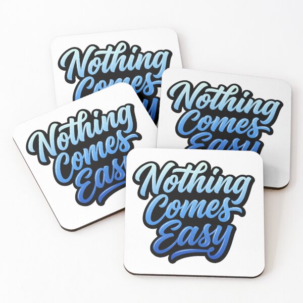 Item preview, Nothing Comes Easy - Motivational Quote Blue Typography designed and sold by yodaddydesigns.