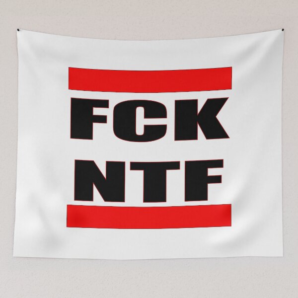 Aperçu de l'œuvre FCK NTF créée et vendue par ARTmanhART.