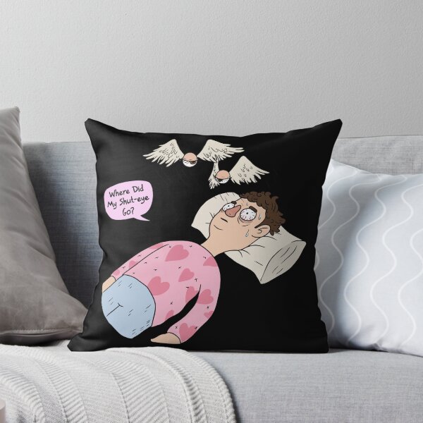 Item preview, Where Did My Shut-Eye Go? - Insomnia Joke designed and sold by Astravia-Arts.