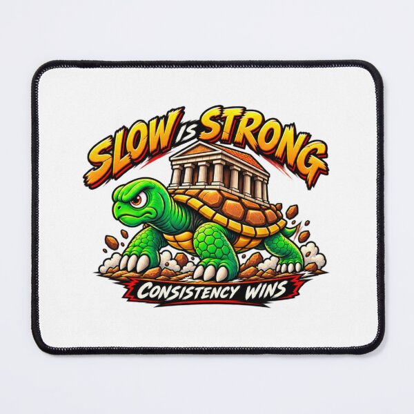 Item preview, Slow Is Strong – Consistency Wins Turtle Motivation designed and sold by AMIR PRO .