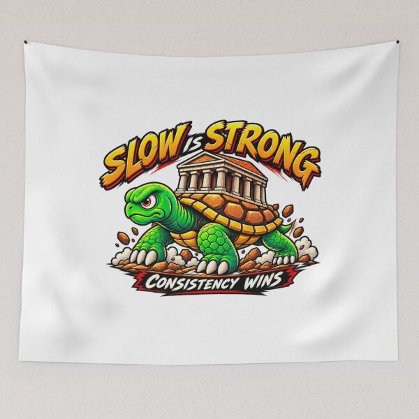 Item preview, Slow Is Strong – Consistency Wins Turtle Motivation designed and sold by AMIR PRO .