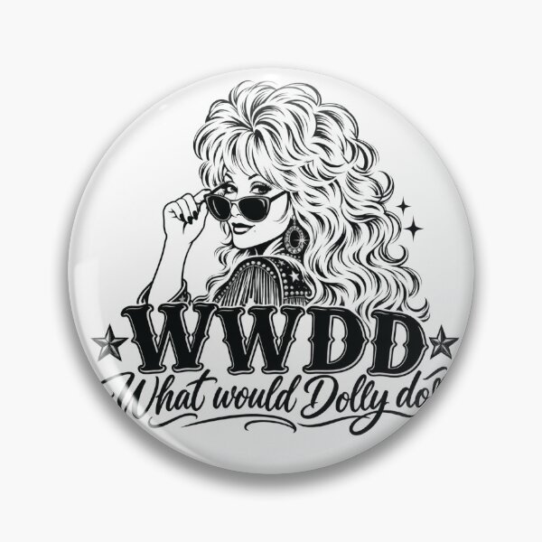 Item preview, What Would Dolly Do designed and sold by Staze2023.
