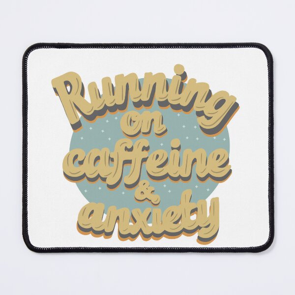 Item preview, Running on Caffeine & Anxiety Typography Design designed and sold by DinaArtStudio.