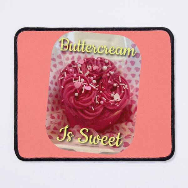 Item preview, Roses Are Red, Buttercream Is Sweet designed and sold by Sibyl-Arts.