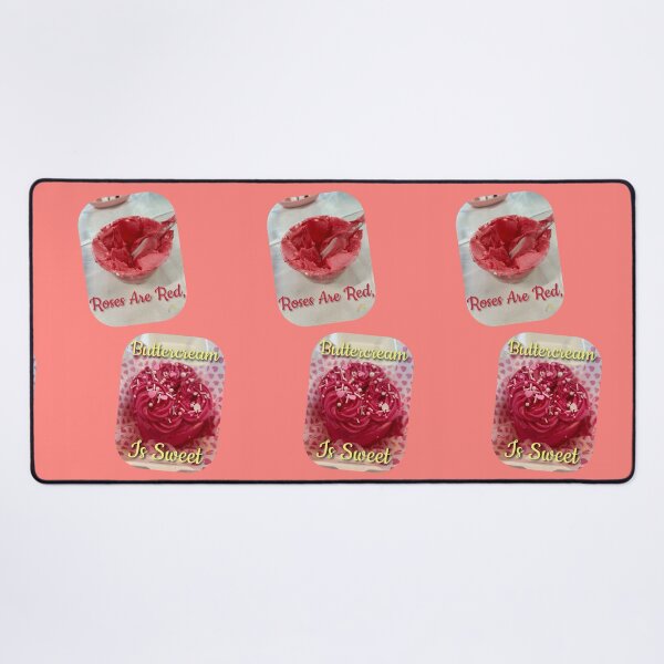 Item preview, Roses Are Red, Buttercream Is Sweet designed and sold by Sibyl-Arts.