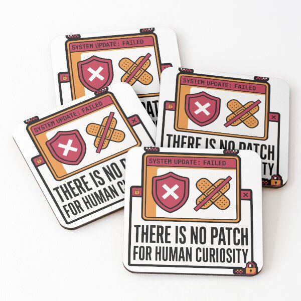 Item preview, No Patch For Human Curiosity Cybersecurity Gift designed and sold by Ixnor.
