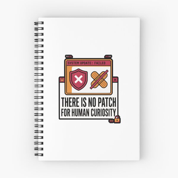 Item preview, No Patch For Human Curiosity Cybersecurity Gift designed and sold by Ixnor.