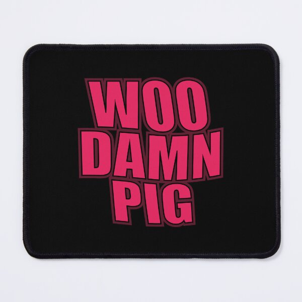 Item preview, Woo Damn Pig designed and sold by ismaelgeme.