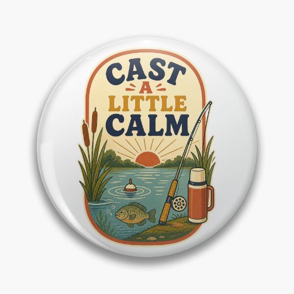 Item preview, Cast A Little Calm Fishing Art designed and sold by CheerfulNest.