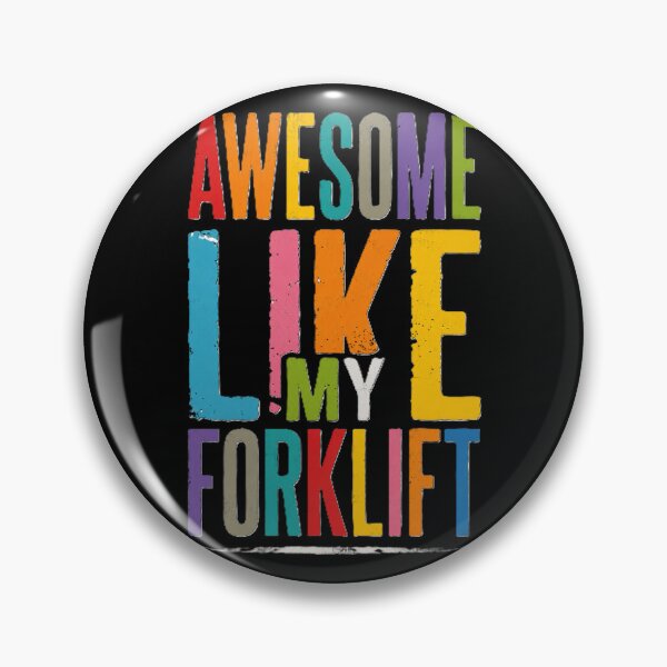 Item preview, Awesome Like My Forklift Retro Color Typography designed and sold by RetroNibylander.