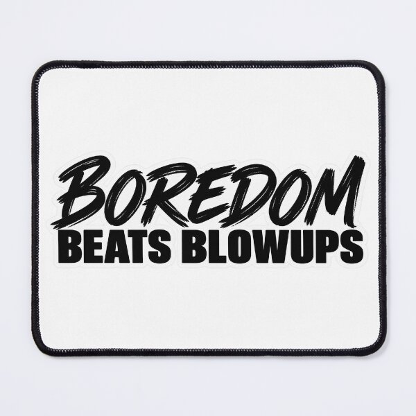 Item preview, Boredom Beats Blowups Trading Discipline designed and sold by VolatilityEdge.