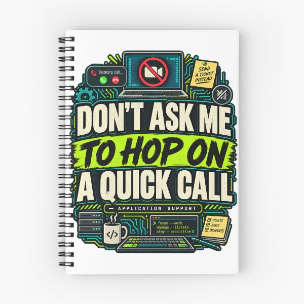 Item preview, Don't Ask Me To Hop On A Quick Call Work Humor It Support designed and sold by WolfmanProphecy.