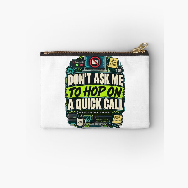 Item preview, Don't Ask Me To Hop On A Quick Call Work Humor It Support designed and sold by WolfmanProphecy.