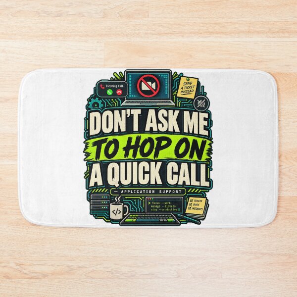 Item preview, Don't Ask Me To Hop On A Quick Call Work Humor It Support designed and sold by WolfmanProphecy.
