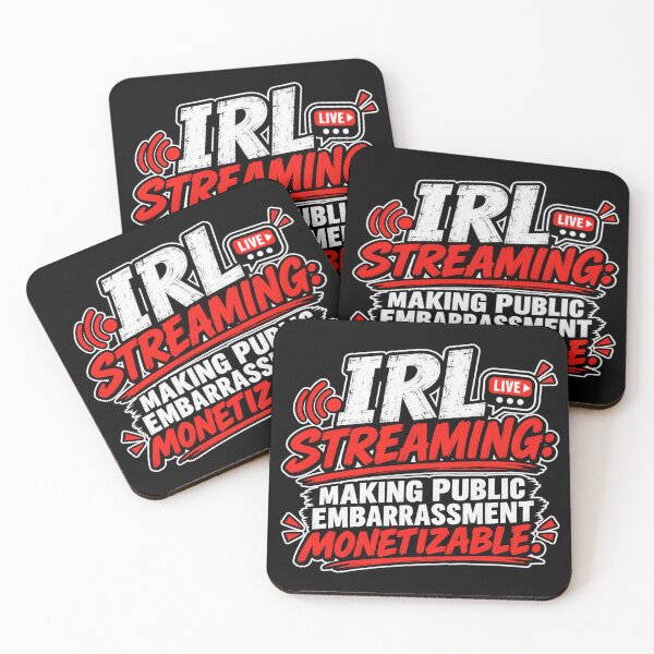 Item preview, IRL STREAMING: MAKING PUBLIC EMBARRASSMENT MONETIZABLE. designed and sold by signshirtz.