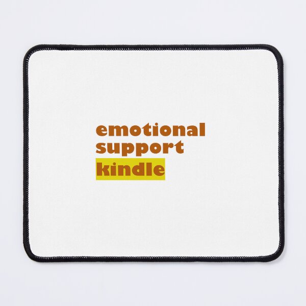 Item preview, Copy of emotional support kindle - brown and yellow sticker designed and sold by CHIRONDesignerwannabe.