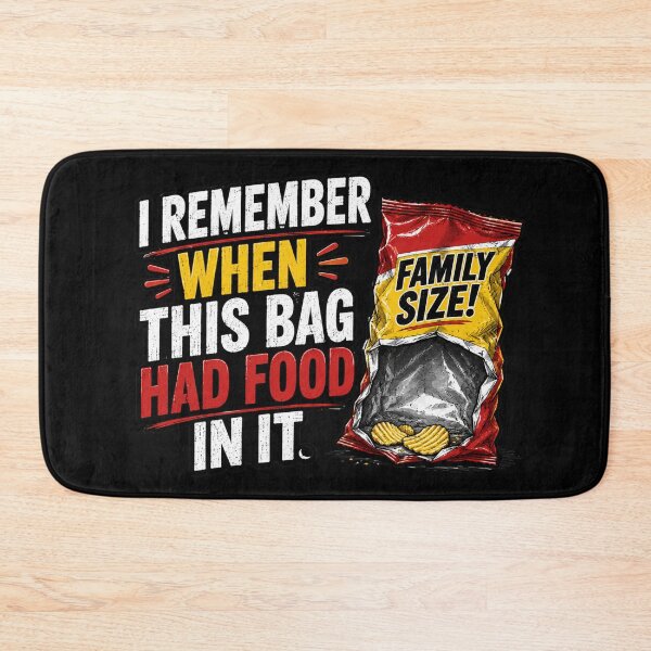 Item preview, I REMEMBER WHEN THIS BAG HAD FOOD IN IT. designed and sold by signshirtz.