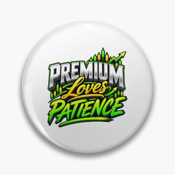 Item preview, Premium Loves Patience Options Trading designed and sold by VolatilityEdge.