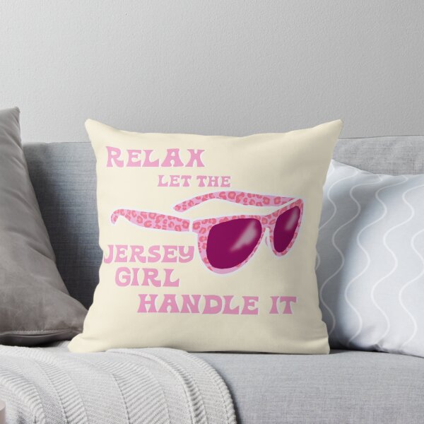 Item preview, Relax Let the Jersey Girl Handle It (Sunnies Version) designed and sold by jshuphotography.