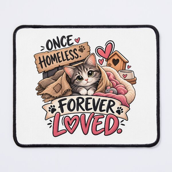 Item preview, Once Homeless Forever Loved - Cute Rescue Cat designed and sold by digiscapeart.