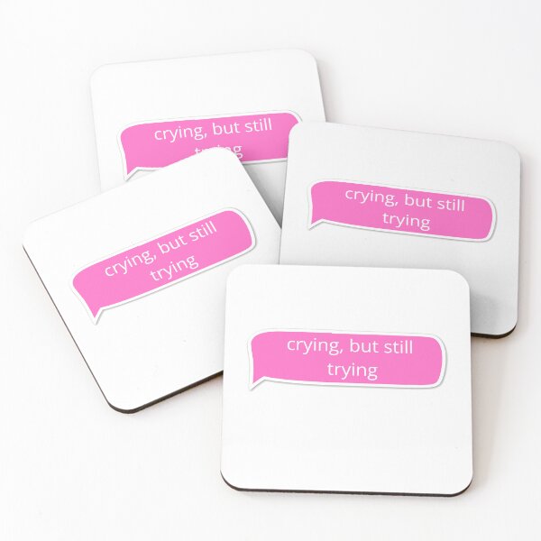 Item preview, Crying, but still trying designed and sold by niiceshop.