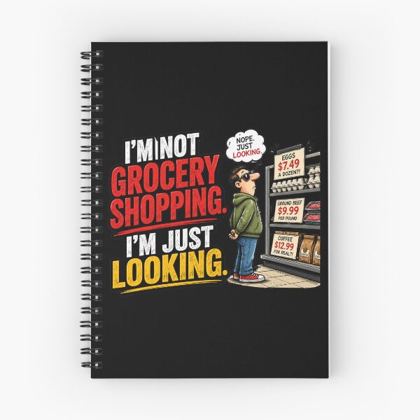 Item preview, I’M NOT GROCERY SHOPPING. I’M JUST LOOKING. designed and sold by signshirtz.
