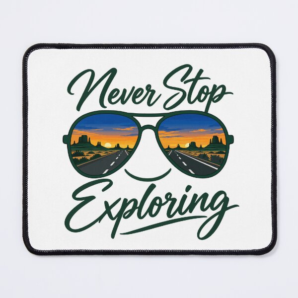 Item preview, Never Stop Exploring Road Life designed and sold by fadilow.