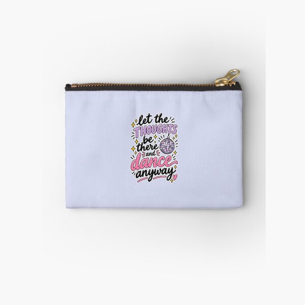 Item preview, Let the Thoughts Be There and Dance Anyway designed and sold by aburgerr.