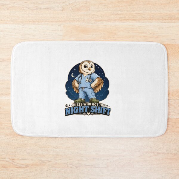 Item preview, Guess Who Got The Night Shift Funny Nurse Owl designed and sold by BigfeetLittlepaws.