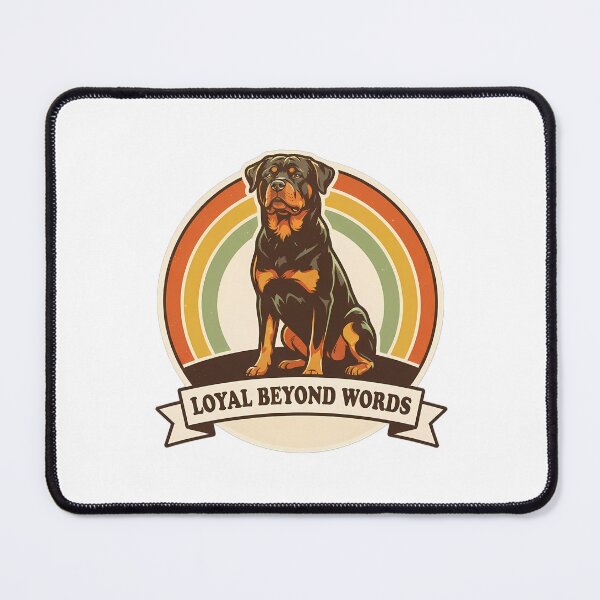 Item preview, Rottweiler Loyal Beyond Words designed and sold by SHOP-Corner.